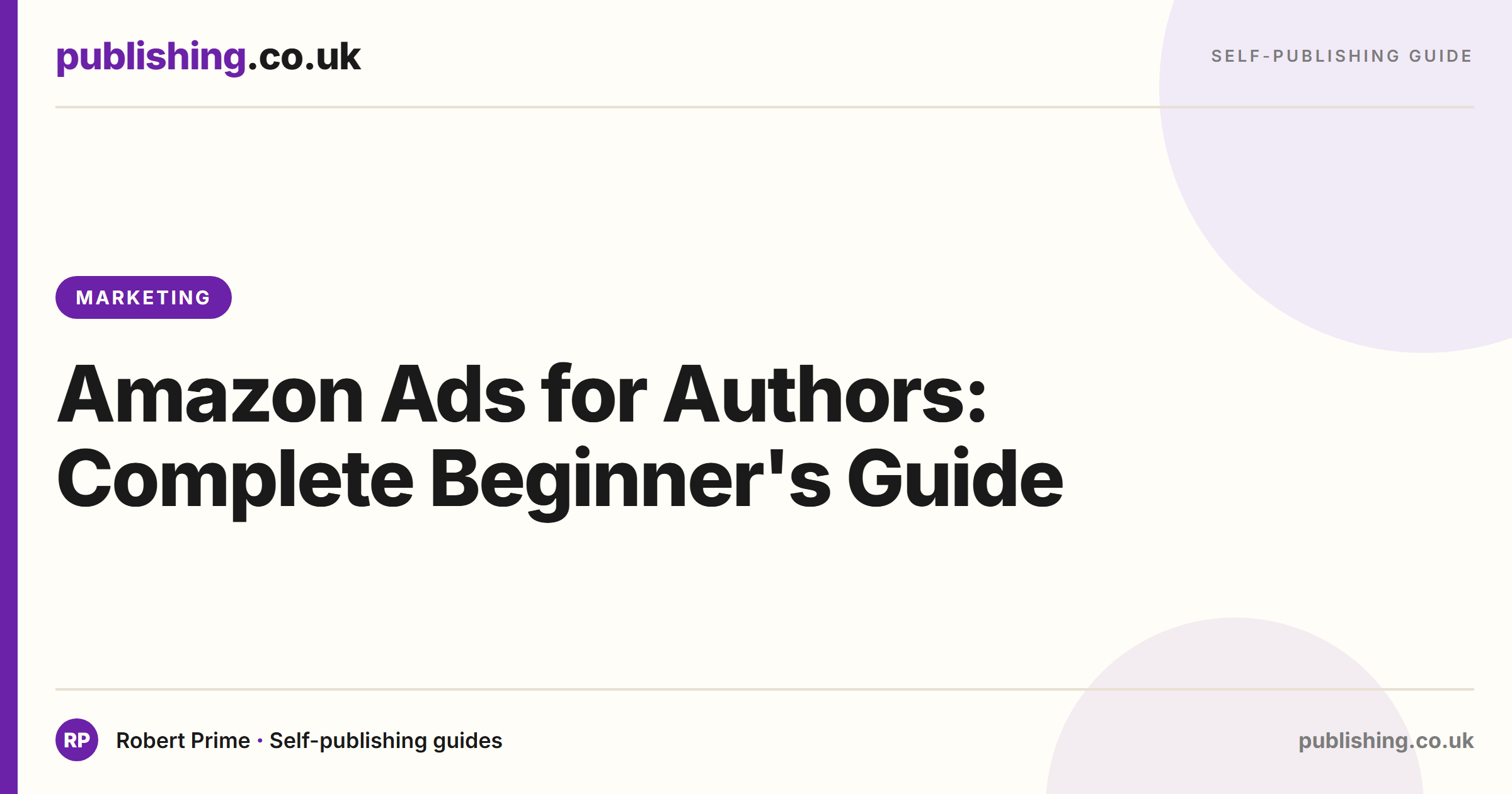 Amazon Ads for Authors: Complete Beginner's Guide