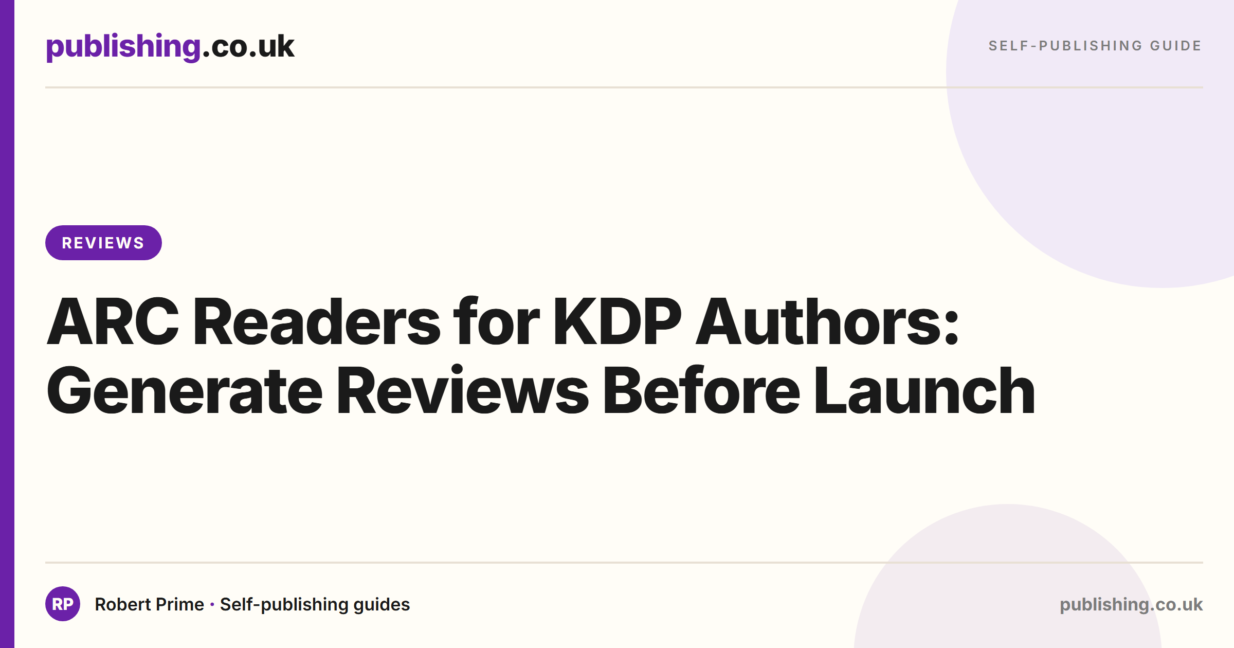 ARC Readers for KDP Authors: Generate Reviews Before Launch