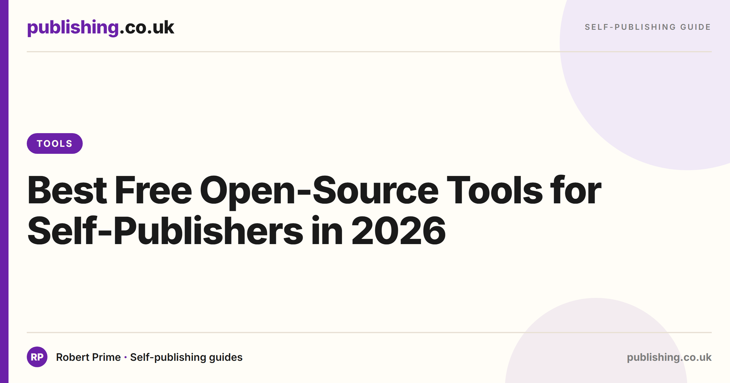 Best Free Open-Source Tools for Self-Publishers in 2026