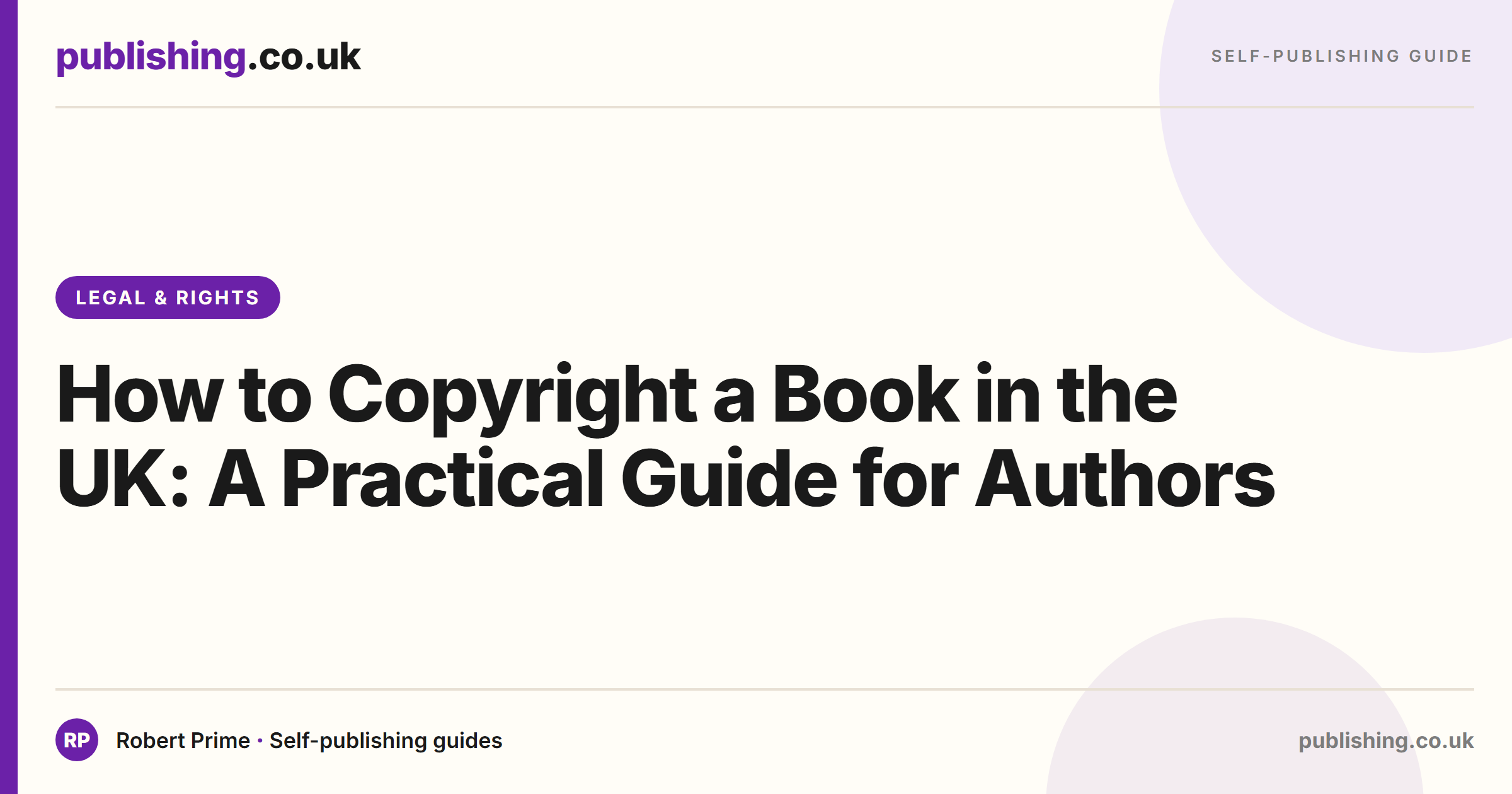 How to Copyright a Book in the UK: A Practical Guide for Authors