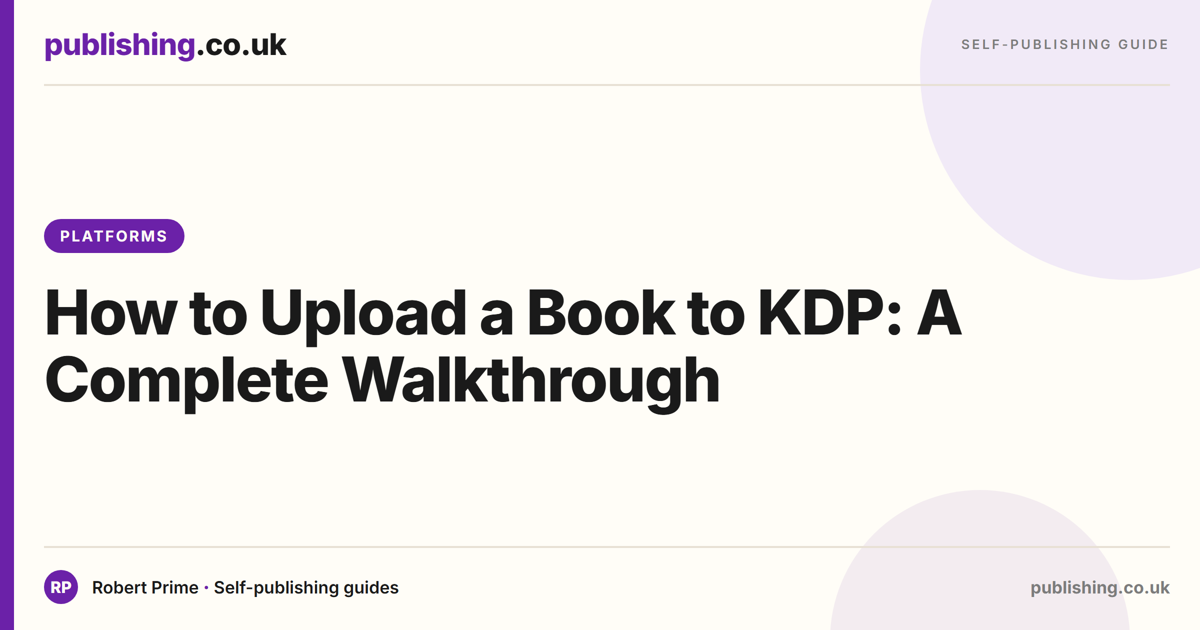 How to Upload a Book to KDP: A Complete Walkthrough