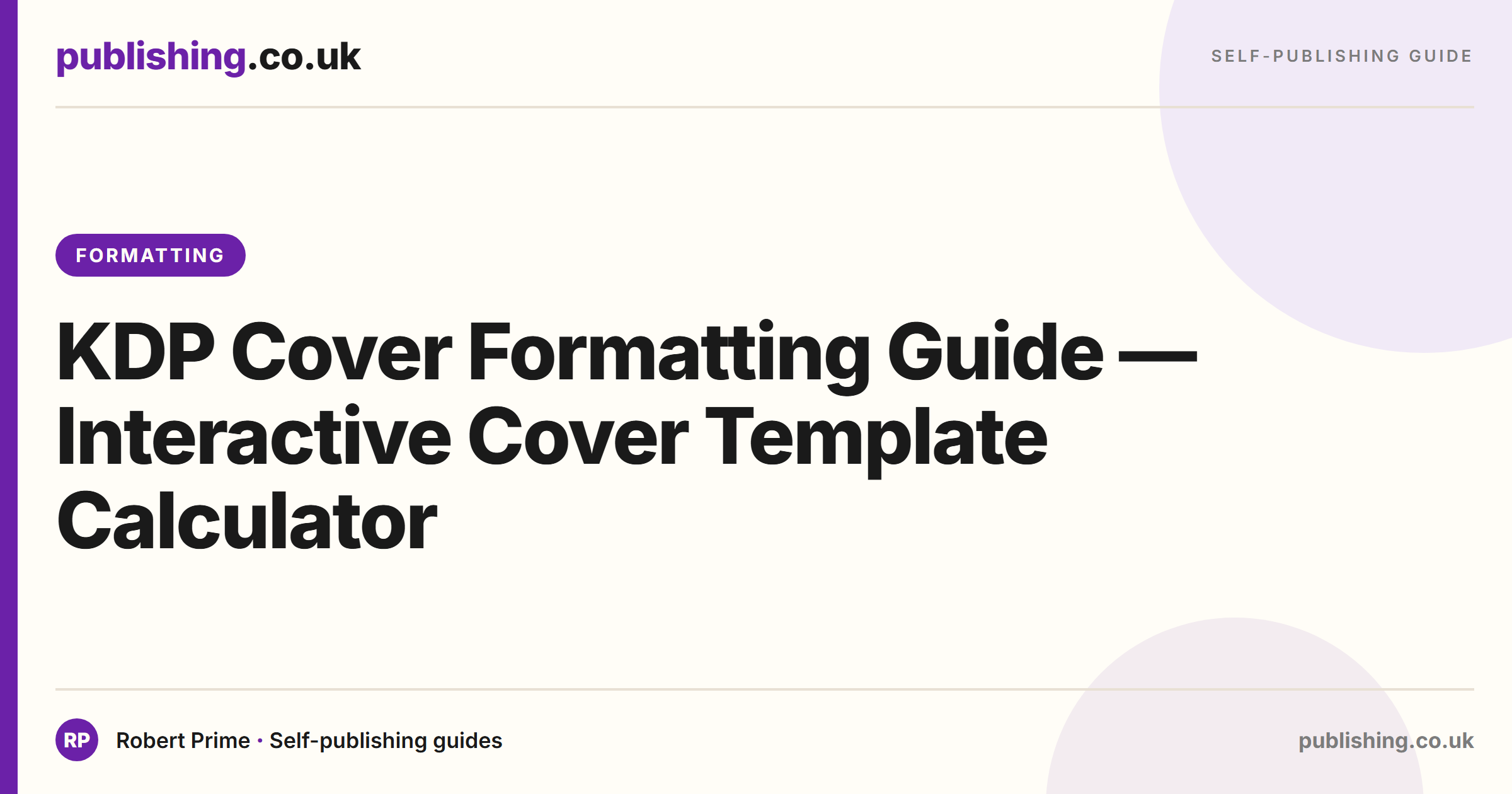 KDP Cover Formatting Guide — Interactive Cover Template Calculator