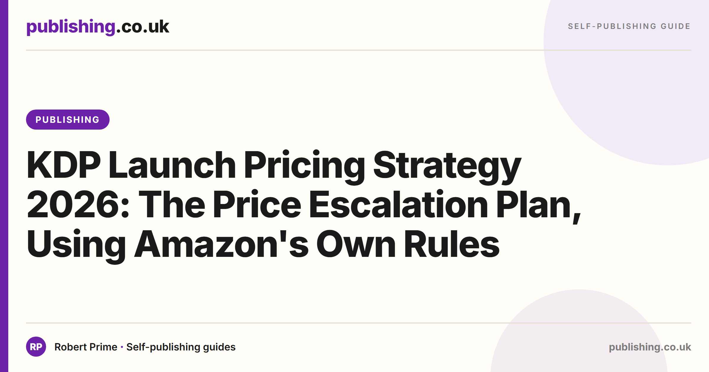 KDP Launch Pricing Strategy 2026: The Price Escalation Plan, Using Amazon's Own Rules