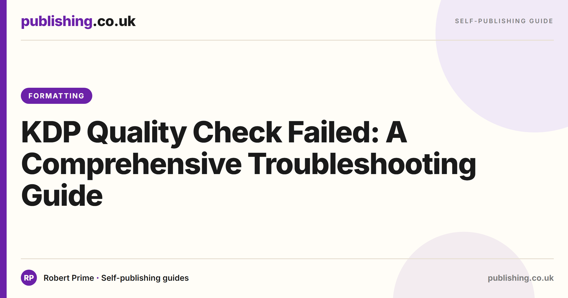 KDP Quality Check Failed: A Comprehensive Troubleshooting Guide