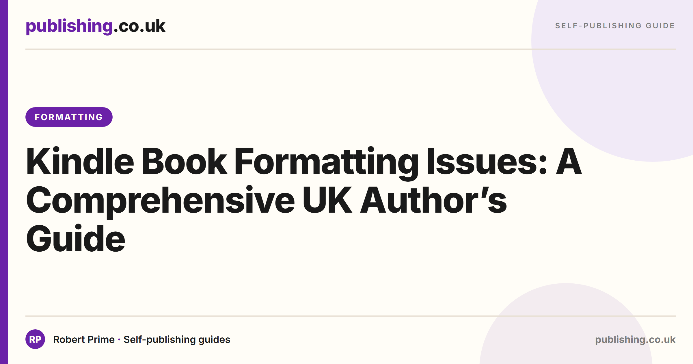 Kindle Book Formatting Issues: A Comprehensive UK Author’s Guide
