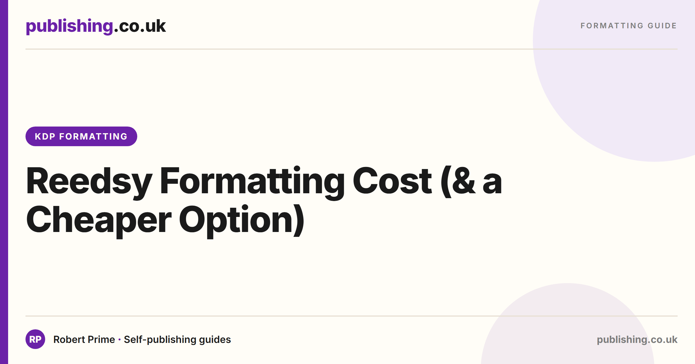Reedsy Formatting Cost: What Formatters Charge (And a Cheaper Option)