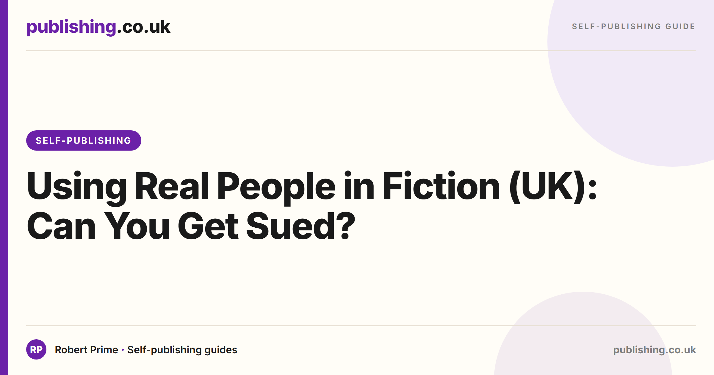 Using Real People in Fiction (UK): Can You Get Sued?