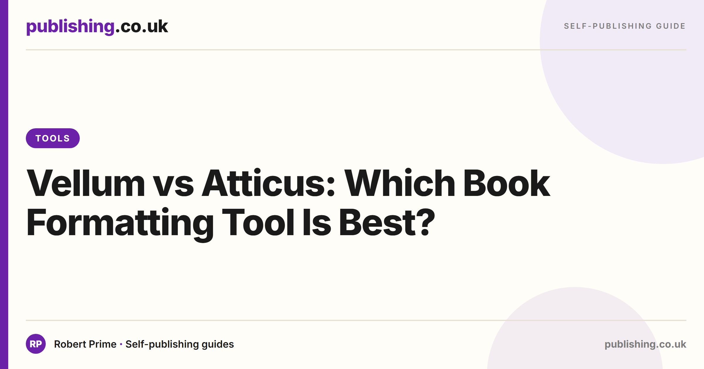 Vellum vs Atticus: Which Book Formatting Tool Is Best?
