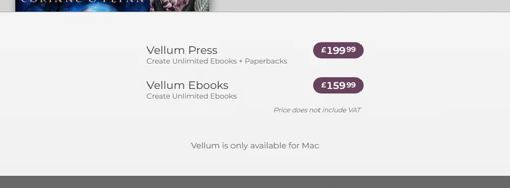 Vellum's store showing Vellum Press at £199.99 and Vellum Ebooks at £159.99, with the line Price does not include VAT, and Vellum is only available for Mac
